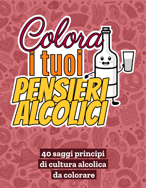 copertina del libro Colora i tuoi Pensieri Alcolici